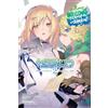 Yen Press Is It Wrong to Try to Pick Up Girls in a Dungeon? Minor Myths and Legends 2