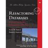 Addison Wesley Refactoring Databases: Evolutionary Database Design