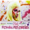 Import Pink Friday...Roman Reloaded