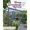 Leslie F. Halleck Home Greenhouse Revival (Tascabile) (PRESALE 03/09/2026)