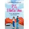 Lauren Connolly PS: I Hate You (Tascabile)