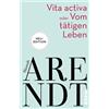Thomas Meyer Prof. Dr. Hans-Jörg Sigwart Ha Vita activa oder Vom tä (Tascabile)