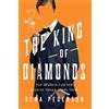 Rena Pederson The King of Diamonds (Tascabile)