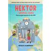 Renata Kaminska Hektor i wehikul czasu (Copertina rigida) Hector and Friends
