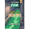 Joseph Jethro The Toad of the Grimy Underworld (Tascabile) Fearsome Four