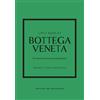 Frances Solá-Santiago Little Book of Bottega Veneta (Copertina rigida)