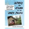Dorothy McMenamin Leprosy and Stigma in the South Pacific (Tascabile)