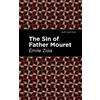 mile Zola The Sin of Father Mouret (Tascabile) Mint Editions