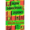 Harlan Ellison Again, Dangerous Visions (Copertina rigida) Dangerous Visions