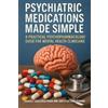 Charles Tadeleisch Prada Psychiatric Medications Made Simple (Tascabile)