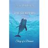 Sergio Bambaren The Dolphin, Story of a Dreamer (Tascabile)