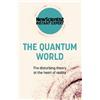 The Quantum World (Tascabile) New Scientist Instant Expert