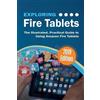 Kevin Wilson Exploring Fire Tablets (Tascabile) Exploring Tech