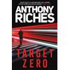 Anthony Riches Target Zero (Tascabile) Protector