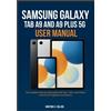 Martins G Collins Samsung Galaxy Tab A9 and A9 Plus 5g User Manual (Tascabile)