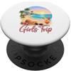 Beach Vacation Girls Trip Travel Group Ragazze Viaggio Mamma Sorella Migliore Amica Donne Spiaggia Viaggio PopSockets PopGrip Adesivo