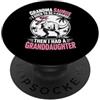 Grandmother Granddaughter Apparels Grand Nonna I used to be in charge then I Had A Granddaughter PopSockets PopGrip Adesivo
