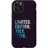 Birthday Gift Limited Edition July 2006 Custodia per iPhone 11 Pro Edizione Limitata Luglio 2006 Retro Vintage 2006