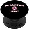 Mililani Town HI Souvenirs & Gifts by DV Città di Mililani Hawaii (HI) PopSockets PopGrip Adesivo