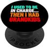 Grandma Humorous For Mom Vintage Style Usato Charge poi aveva nipoti divertente detto PopSockets PopGrip Adesivo