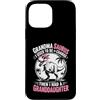 Grandmother Granddaughter Apparels Grand Custodia per iPhone 13 Pro Max Nonna I used to be in charge then I Had A Granddaughter