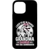 Grandmother Granddaughter Apparels Grand Custodia per iPhone 13 Pro Max Nonna I used to be in charge then I Had A Granddaughter