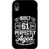 Built 61th Birthday Gifts for Men Women Custodia per iPhone XR Divertente regalo per il 61° compleanno per uomini e donne di 61 anni