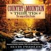 GREEN HILL Country Mountain Tributes: Elvis Presley