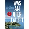 KiWi Paperback Was am Ufer lauert: Ein Fall für Gianna Pitti | Ein Gardasee-Krimi: 2