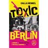 Le Livre de Poche Toxic Berlin