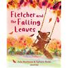 Graffeg Fletcher and the Falling Leaves: 1 (Fletcher's Four Seasons)