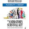 Faber & Faber The Animator's Survival Kit: Flexibility and Weight: (Richard Williams' Animation Shorts)