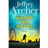 HarperCollins An Eye for an Eye: Jump into the ultimate race against time in this gripping new thriller from the Sunday Times bestselling author