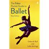 Faber & Faber The Faber Pocket Guide to Ballet