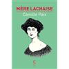 Cambourakis Mère Lachaise: 100 portraits pour déterrer le matrimoine funéraire