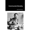 Lulu.com Communist Morality