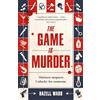 Michael Joseph The Game Is Murder: A twisty, one-of-a-kind mystery where you are the detective - for fans of Stuart Turton and Agatha Christie.