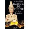 Editions du Rocher Les Dieux de l'Egypte: Le Un et le Multiple