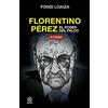 Ediciones Akal Florentino Pérez, el poder del palco: 26