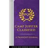 Disney Trials Of Apollo Camp Jupiter: A Probatio's Journal