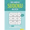 Naumann & Göbel Verlagsg. Der große Sudoku Block Band 7: 380 Sudoku-Rätsel für Erwachsene in 3 Schwierigkeitsstufen