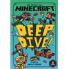 Farshore Minecraft: Deep Dive: Book 3 in the first official Minecraft gaming fiction series - perfect for getting kids aged 7, 8, 9 & 10 into reading!: ... A Minecraft Movie and kids aged 6, 7, 8 & 9!