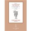 Casa Editrice Leo S. Olschki La formazione del principe. Massime sull'esercizio del potere