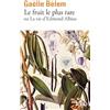 Folio Le fruit le plus rare ou La vie d'Edmond Albius