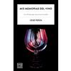 Planeta Gastro Mis memorias del vino