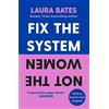 Simon & Schuster Fix the System, Not the Women