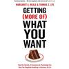 Profile Books Getting (More of) What You Want: How the Secrets of Economics & Psychology Can Help You Negotiate Anything in Business & Life
