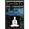 James Van Gelder Enter Mo Pai: The Ancient Training of the Immortals