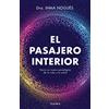 Diana Editorial El pasajero interior: Hacia un nuevo paradigama de la vida y la salud