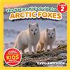 LP Media Inc The Nature Kid's Guide to Arctic Foxes: A Level 2 Reader for Curious Young Kids Who Love Arctic Foxes!